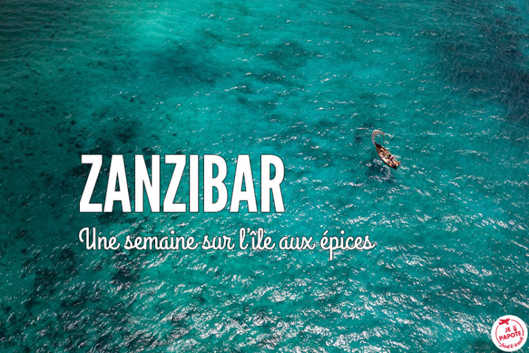 blog voyage zanzibar 2022